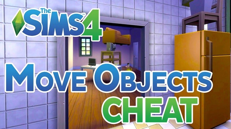 Sims 4 Move Objects Cheat