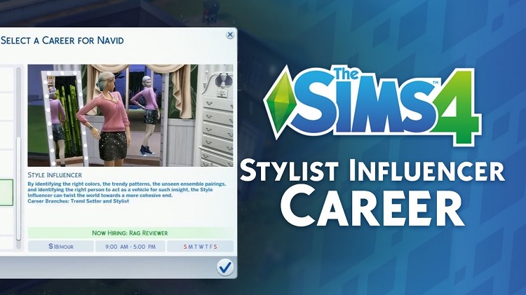 Sims 4 Style Influencer Career, Stylists & Influencer Guide (2024)